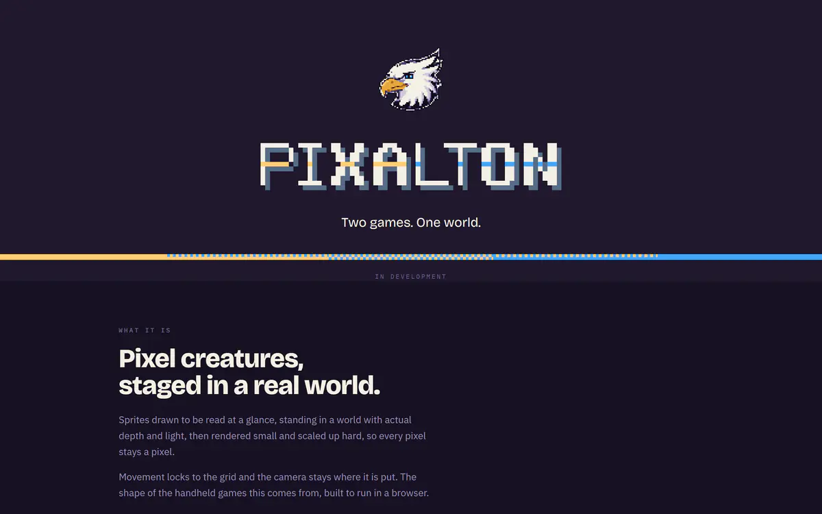 Pixalton portal hero with the pixel eagle mark, the pixel PIXALTON wordmark and the tagline Two games. One world.